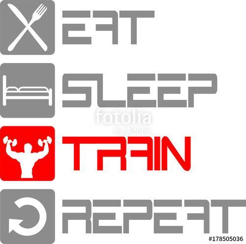 Cool Workout Logo - text vertikal logo eat sleep train repeat wiederholen schlafen essen ...