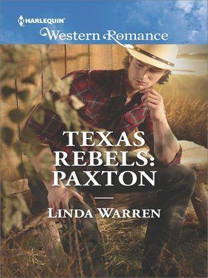 Texas Rebels Logo - Texas Rebels--Paxton by Linda Warren · OverDrive (Rakuten OverDrive ...