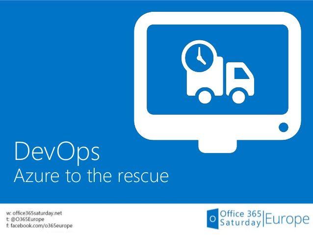 Azure DevOps Logo - Office 365 Saturday Europe 2014 - Microsoft Azure : Central component…