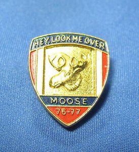 Loyal Order of Moose Logo - Loyal Order of Moose Hey Look Me Over 76 77 Enamel Goldtone Lapel