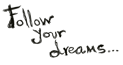 Follow Your Dreams Logo - follow your dreams | Bestquotes4you's Blog
