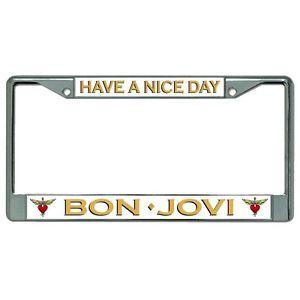 Bon Jovi Band Logo - have nice day bon jovi music band logo chrome license plate frame