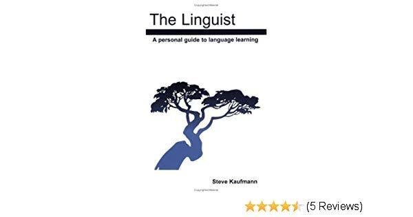 Language Learning Tree Logo - The Linguist: A Personal Guide to Language Learning: Steve Kaufmann ...
