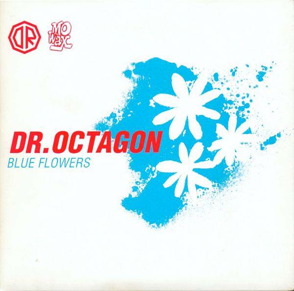 Blue Octagon Logo - Dr. Octagon - Blue Flowers (CD, Single) | Discogs