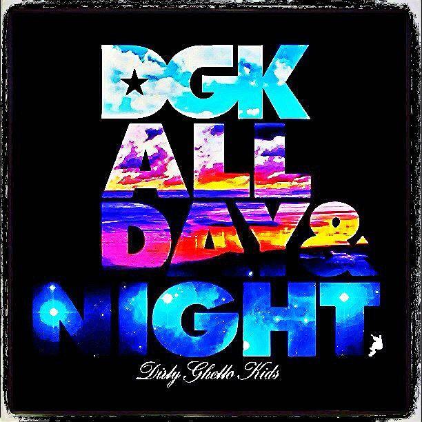 DGK All Day Logo - DGK ALL DAY and NIGHT