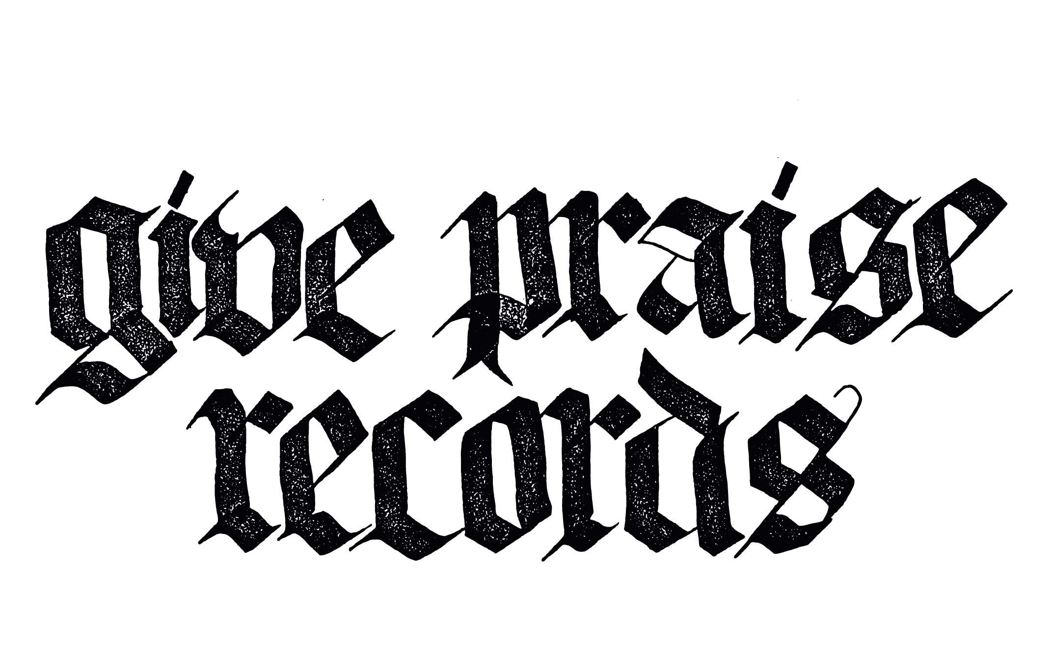 Old English Letters Logo - Give Praise Records — old english 'grunge' logo - Mark Reategui Design