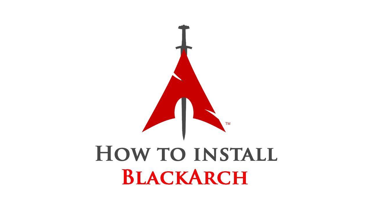 Black Arch Logo - How to install BlackArch Linux on VMware Workstation - YouTube
