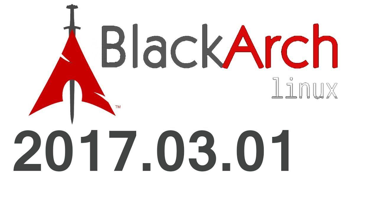 Black Arch Logo - Review BlackArch Linux 2017.03.01 New Release 1700+ Penetration + ...