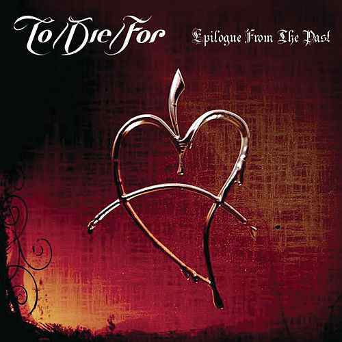 To Die for Logo - Too Much Ain't Enough by To Die For : Napster