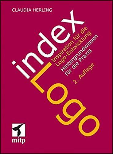 To Die for Logo - Index Logo: Inspiration Für Die Logo Entwicklung: Amazon.co.uk