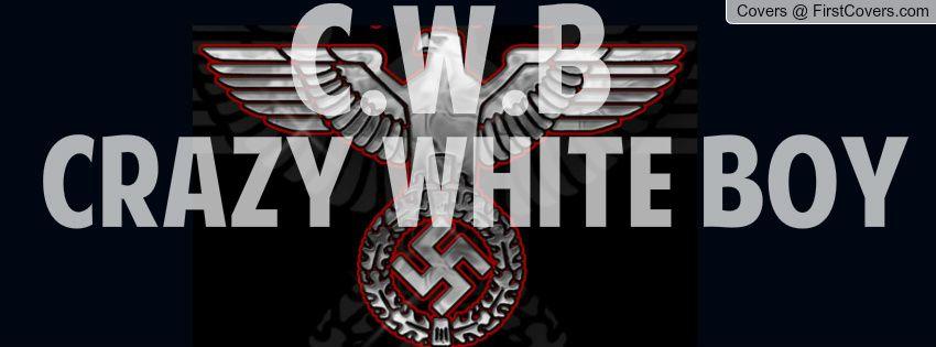 White Boy Logo - C.W.B Crazy White Boy Facebook Profile Cover #2125000