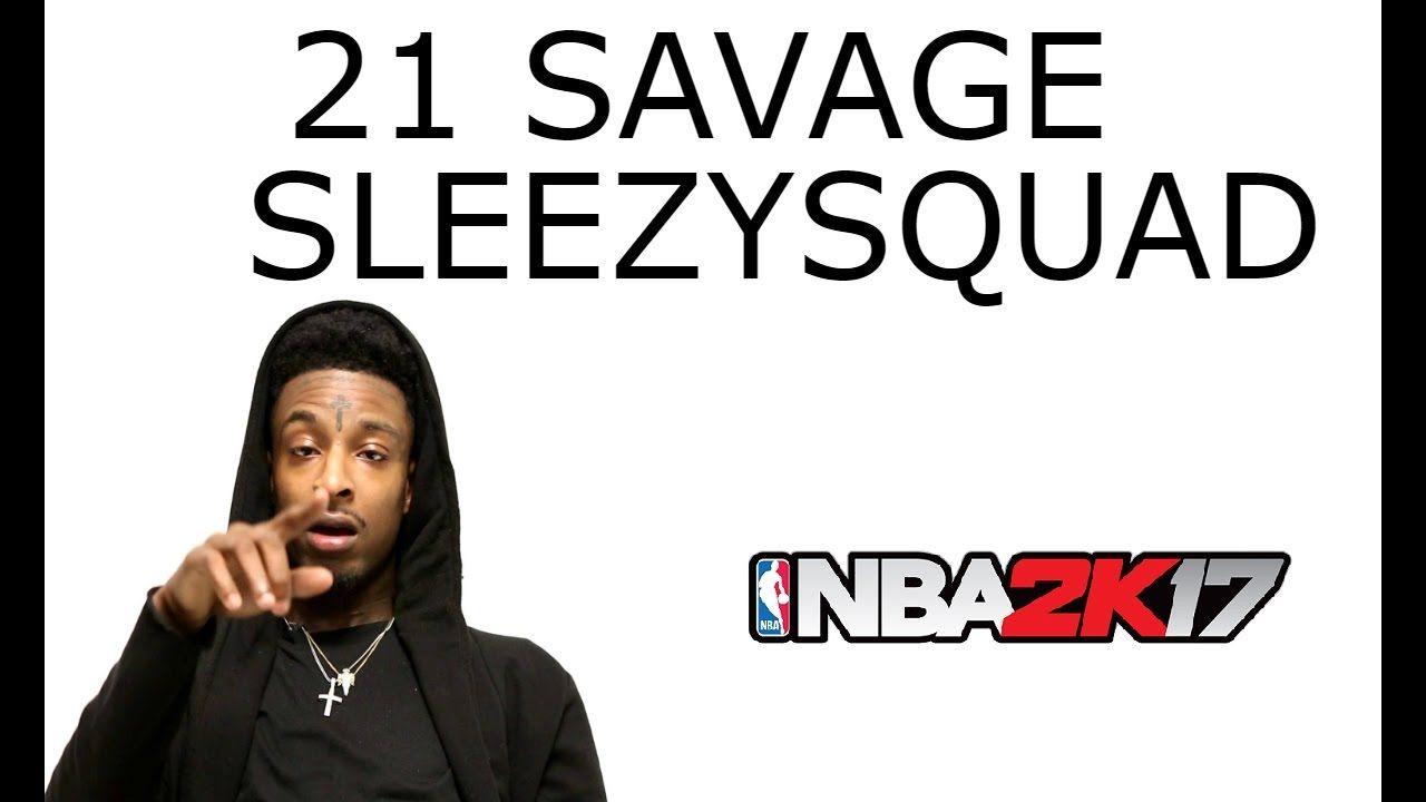 21 Savage Squad Logo - 2k17 mixtape (21 savage no heart)(sleezy squad) - YouTube