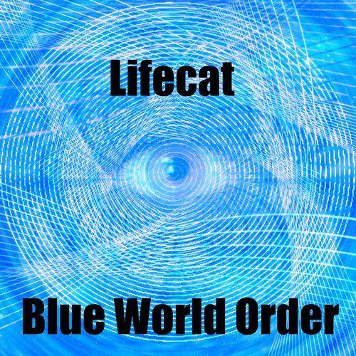 Blue World Order Logo - Blue World Order (Original Mix) by Lifecat on Beatport