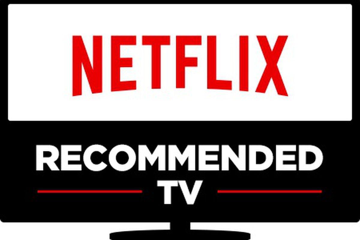 Netflix Streaming Logo - Netflix's Recommended TV program will help you find the best TV for ...