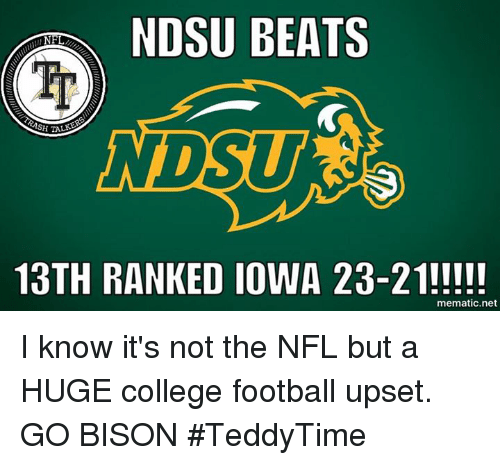 Go Bison Logo - NDSU BEATS NF Tr Mematicnet I Know It's Not the NFL but a HUGE