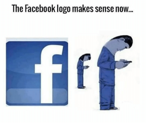 Facebook Funny Logo - The Facebook Logo Makes Sense Now | Facebook Meme on ME.ME