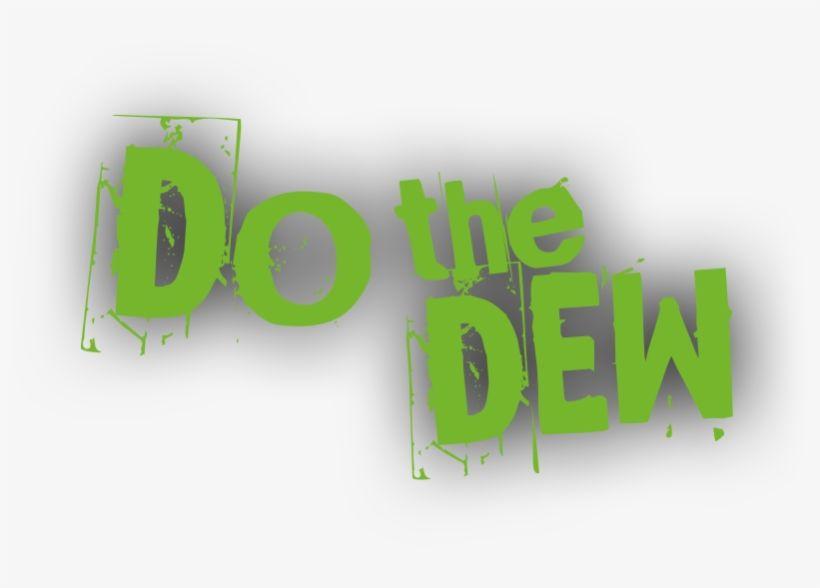 Do the Dew Logo - Do The Dew Logo Png Transparent PNG - 801x508 - Free Download on NicePNG