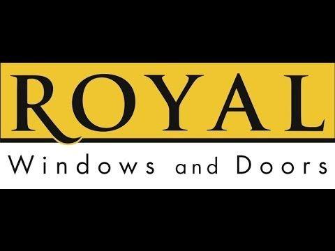 Royal Windows Logo - Royal Windows & Doors Installation Video - YouTube