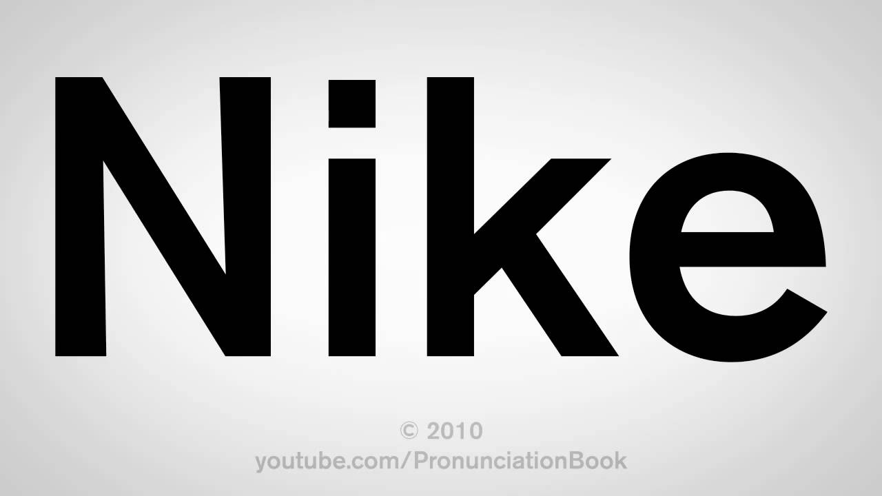 Nike Word Logo - How To Pronounce Nike - YouTube