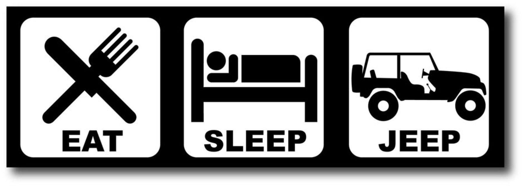 Funny Jeep Logo - EAT SLEEP JEEP