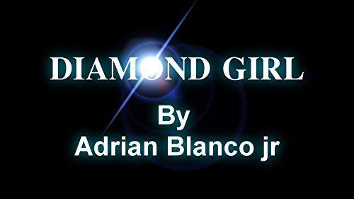 Diamond Girl Logo - Diamond Girl - Kindle edition by Adrian Blanco. Literature & Fiction ...