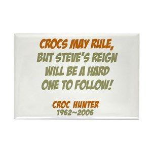 Crocodile Hunter Crocs Rule Logo - Steve Irwin Magnets