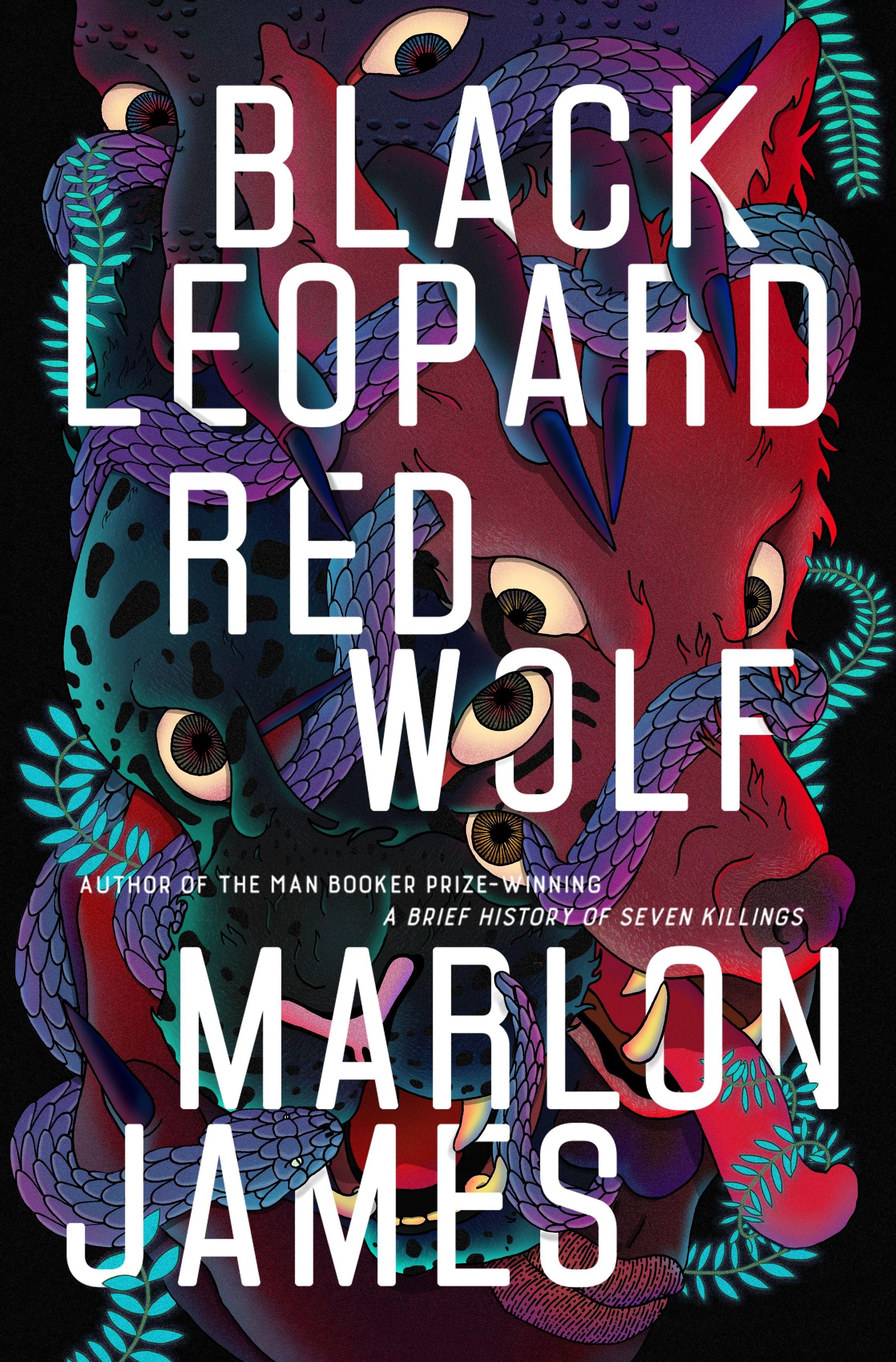 Black and Red Wolf Logo - Black Leopard, Red Wolf by Marlon James - Penguin Books Australia