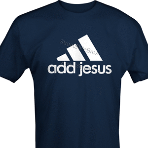 Cool Church Logo - Add Jesus Christian Religious Church Logo Slogan Unisex T Shirt Cool