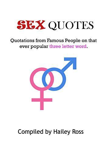 Famous Three Letter Logo - Amazon.com: Sex Quotes - Quotes of Famous People on that Popular ...
