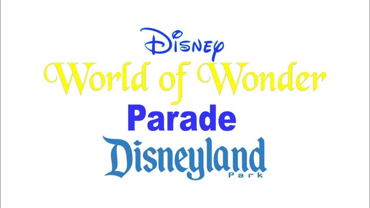 Disneyland Park Logo - Disney World of Wonder Parade at Disneyland Park logo - YouTube