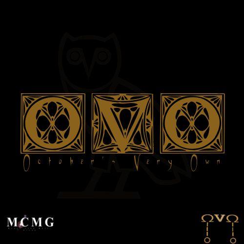 October's Very Own Logo - Octobers' Very Own OVO Mixtape by Drake, Ezp Moneyman Hosted