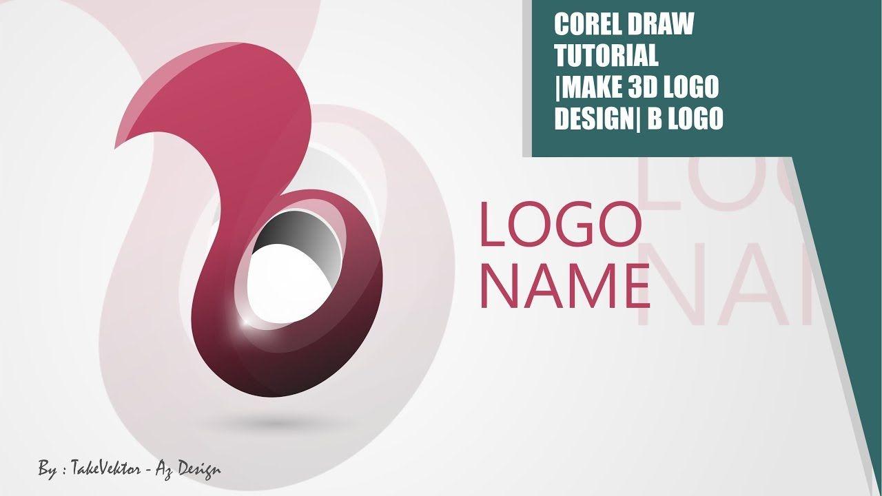 3D B Logo - Corel Draw Tutorial | Make 3D Logo design | B Logo by takevektor ...
