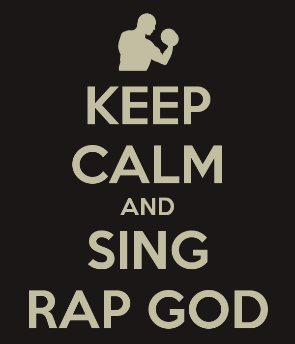 Rap God Logo - KEEP CALM AND SING RAP GOD Poster | Andrej | Keep Calm-o-Matic