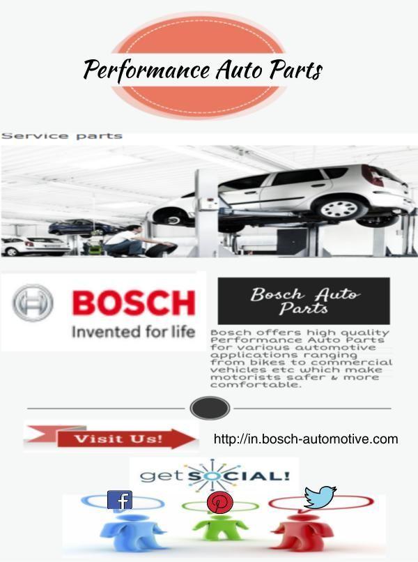 High Performance Auto Parts Logo - Bosch offers high quality #PerformanceAutoParts for various