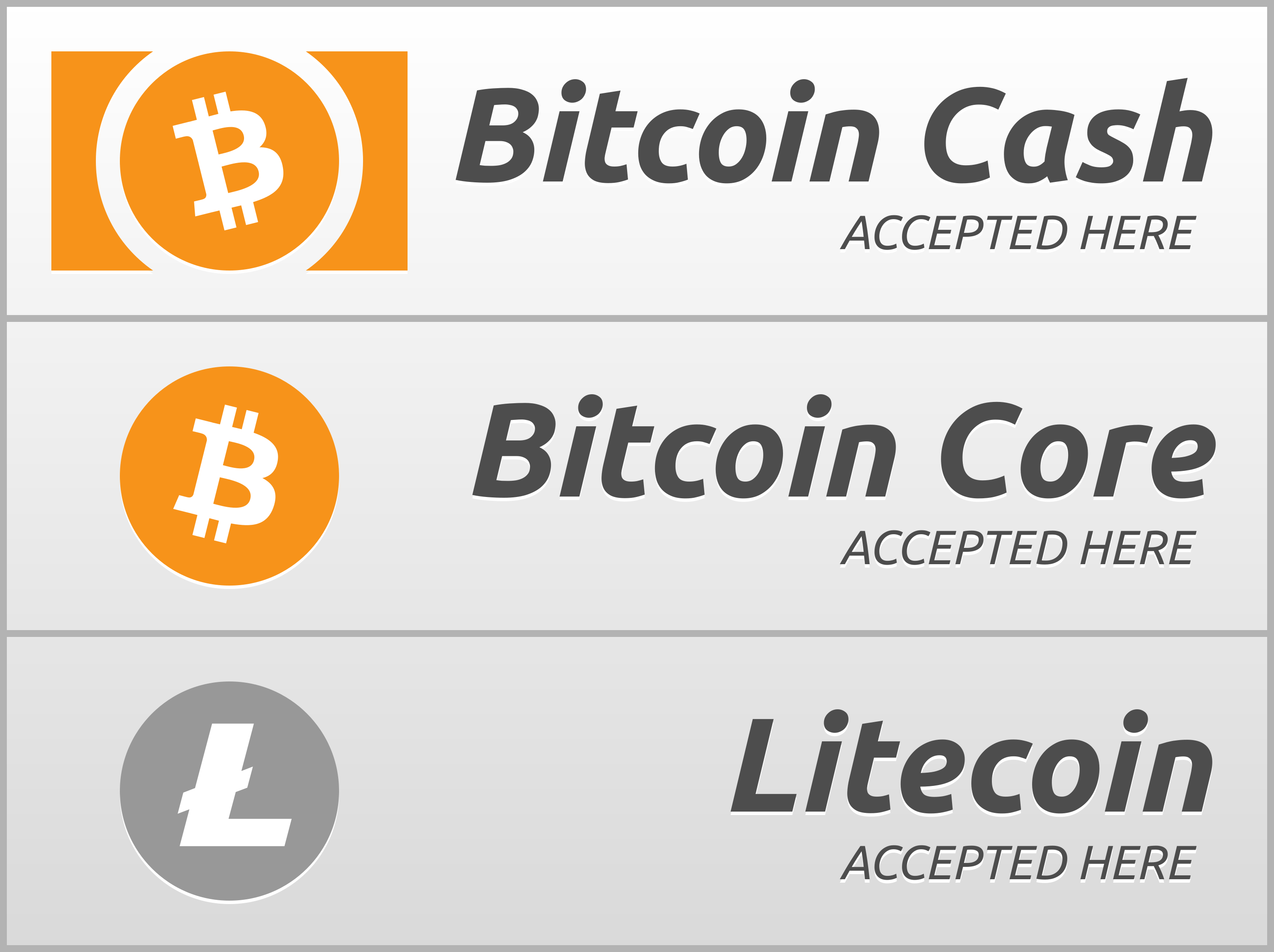 Cash Accepted Logo - Accept Large Bitcoincash Bitcoincore Litecoin Straight