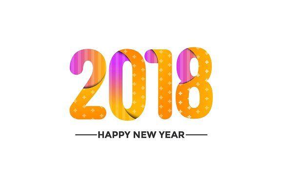 New Year 2018 Logo - Happy new year 2018 greeting cards Illustrations Creative Market