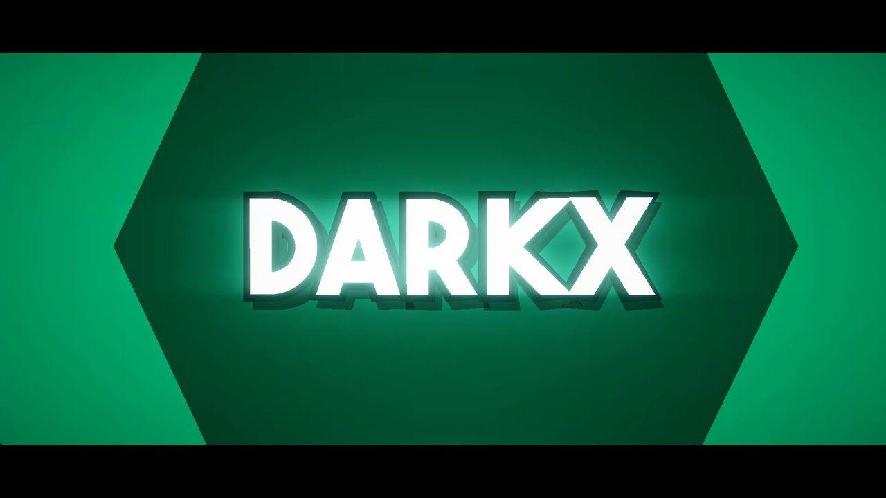 Dark X Logo - Darkx Intro - YouTube