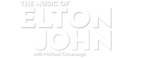 Elton John Logo - The Music of Elton John with Michael Cavanaugh in Trenton