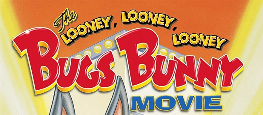 Bunny Movie Logo - The Looney Looney Looney Bugs Bunny Movie
