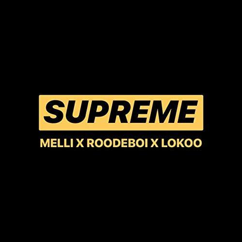 Weezer Supreme Logo - Supreme (feat. Roodeboiii & Lokoo) [Explicit] by Melli on Amazon ...