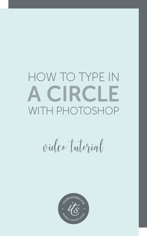 Curved Lines Circle Logo - How to Type in a Circle with Photoshop — IT'S ORGANISED