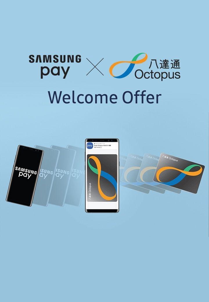 Welcome to Samsung Logo - Samsung Pay X Smart Octopus Welcome Offer