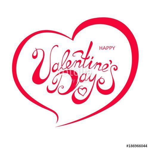 Heart Shaped Letters Logo - Silhouette lettering Happy Valentine's Day inside heart shape frame