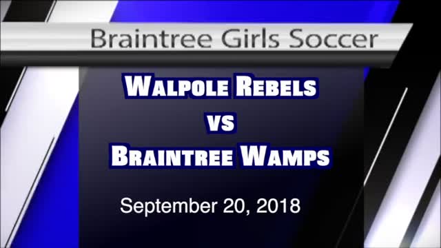Braintree Wamps Logo - BHS Girls Soccer Vs Walpole 9 20 18 BCAM