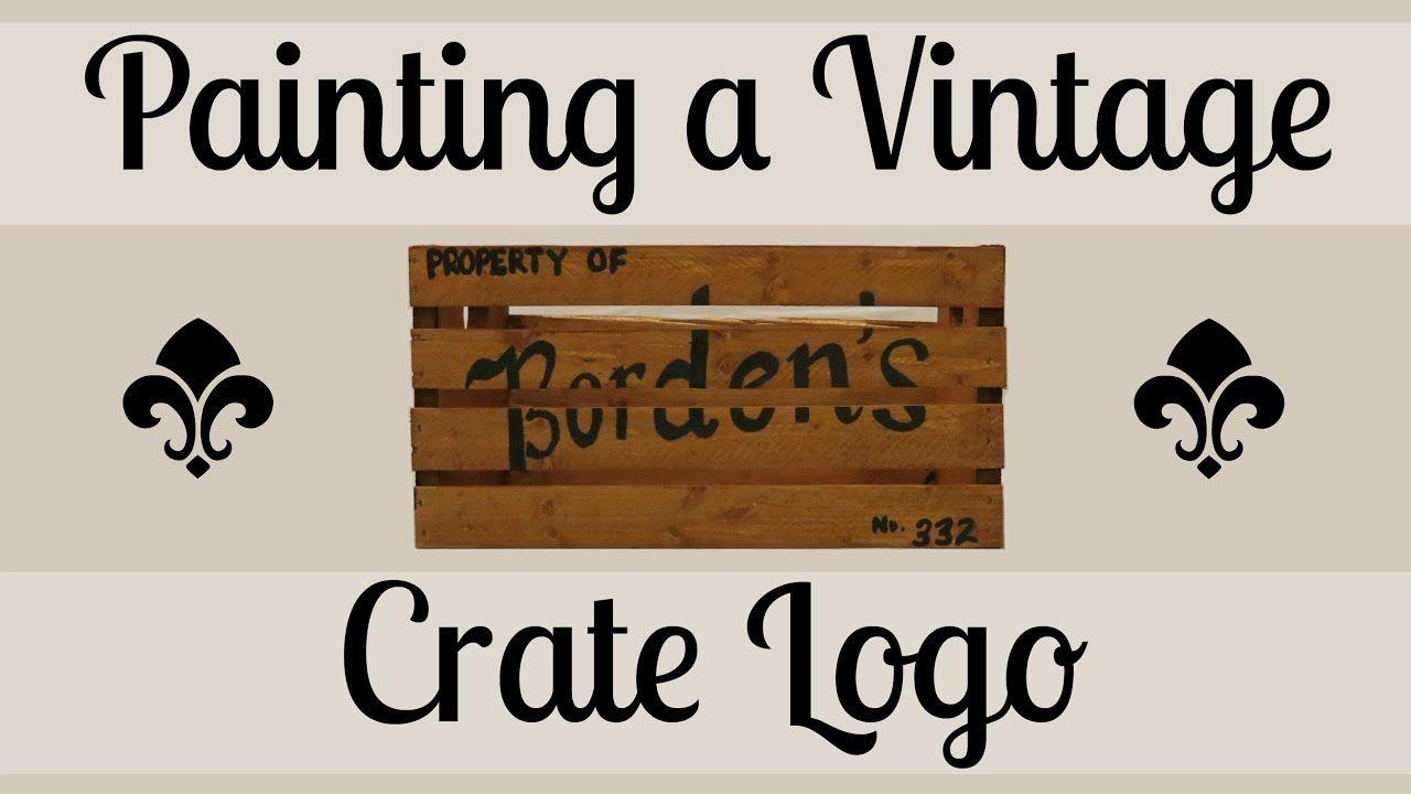Vintage Painting Logo - Painting a Vintage Crate Logo Time Lapse - YouTube