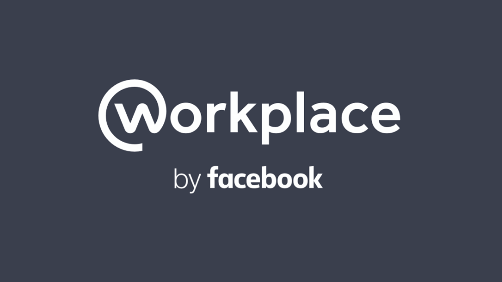 Facebook Workplace Logo - Workplace by Facebook opens to organizations across the globe ...