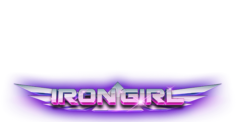 Iron Girl Logo - Win cash and 305 free spins every day in our new slot!