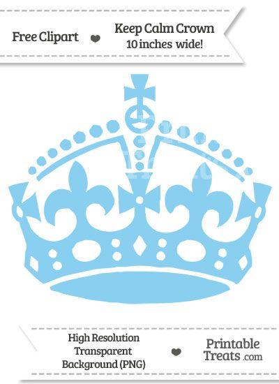 Light Blue Crown Logo - Baby Blue Keep Calm Crown Clipart — Printable Treats.com