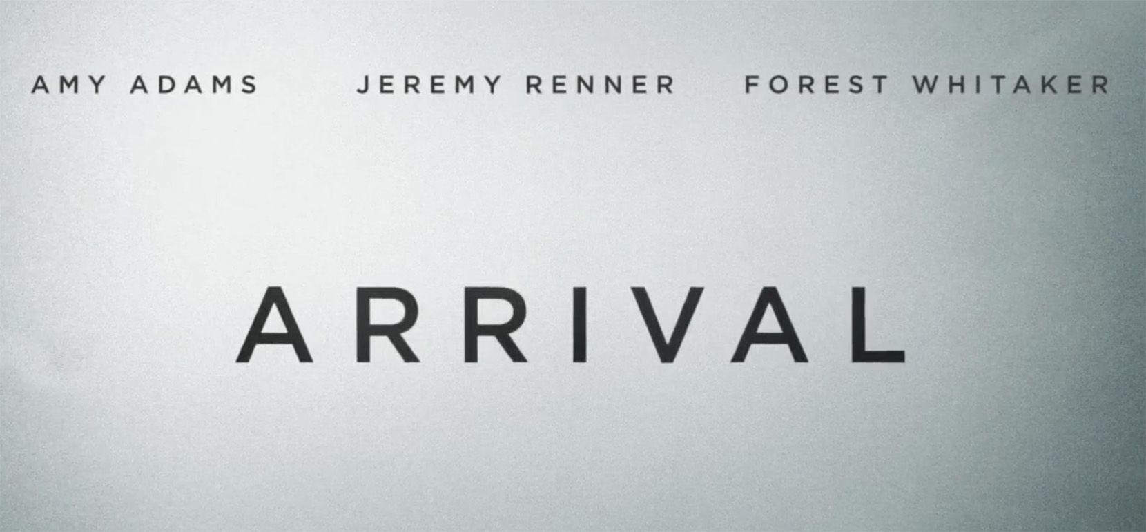 Aliens Film Logo - The 'Arrival' Trailer Has Amy Adams and Jeremy Renner Meeting Aliens ...