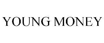 Young Money Records Logo - Young Money Entertainment, LLC Trademarks - Justia Trademarks